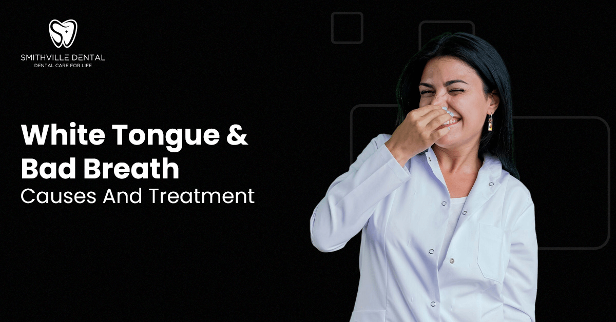 White Tongue and Bad Breath: Causes And Treatment