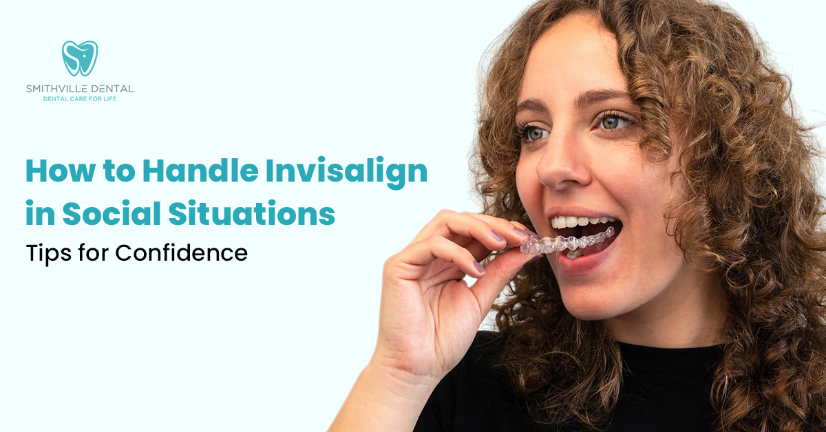 How to Handle Invisalign in Social Situations: Tips for Confidence